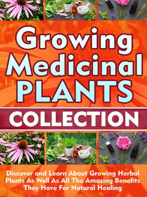 cover image of Growing Medicinal Plants